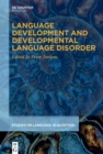 Image for Language development and developmental language disorder