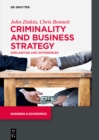 Image for Criminality and Business Strategy: Similarities and Differences