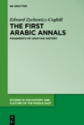 Image for The first Arabic annals: fragments of Umayyad history : 41
