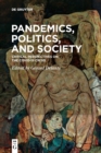 Image for Pandemics, politics, and society  : critical perspectives on the COVID-19 crisis