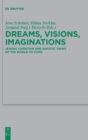 Image for Dreams, visions, imaginations  : Jewish, Christian and Gnostic views of the world to come