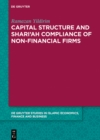 Image for Capital Structure and Shari&#39;ah Compliance of non-Financial Firms