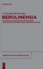 Image for Berolinensia : Beitrage zur Geschichte der Berliner Universitat und ihrer Theologischen Fakultat
