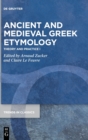 Image for Ancient and Medieval Greek Etymology