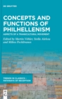 Image for Concepts and Functions of Philhellenism : Aspects of a Transcultural Movement