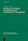 Image for Scholia vetera in Sophoclis  Oedipum Tyrannum 