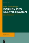 Image for Formen Des Essayistischen: Paradigmen Einer Schreibästhetik Bei Walter Benjamin