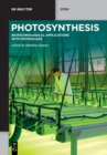 Image for Photosynthesis : Biotechnological Applications with Microalgae