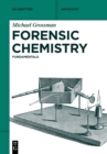 Image for Forensic chemistry  : fundamentals