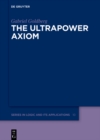 Image for The Ultrapower Axiom
