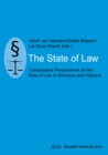 Image for State of Law: Comparative Perspectives on the Rule of Law in Germany and Vietnam