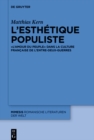 Image for L’esthetique populiste : « L’Amour du peuple » dans la culture francaise de l’entre-deux-guerres