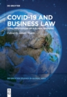 Image for Covid-19 and Business Law : Legal Implications of a Global Pandemic