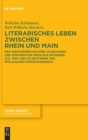 Image for Literarisches Leben zwischen Rhein und Main