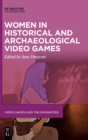 Image for Women in historical and archaeological video games