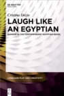 Image for Laugh like an Egyptian: Humour in the Contemporary Egyptian Novel
