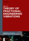 Image for Theory of fractional engineering vibrations