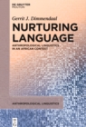 Image for Nurturing Language: Anthropological Linguistics in an African Context