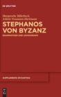 Image for Stephanos von Byzanz : Grammatiker und Lexikograph