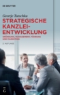 Image for Strategische Kanzleientwicklung : Grundung, Management, Fuhrung und Marketing