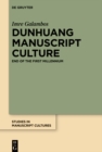 Image for Dunhuang Manuscript Culture: End of the First Millennium