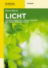 Image for Licht : Eine Einfuhrung fur Chemiker, Physiker und Lebenswissenschaftler: Eine Einfuhrung fur Chemiker, Physiker und Lebenswissenschaftler