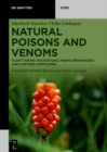 Image for Natural Poisons and Venoms : Plant Toxins: Polyketides, Phenylpropanoids and Further Compounds
