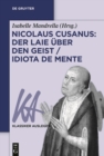 Image for Nicolaus Cusanus: Der Laie uber den Geist / Idiota de mente