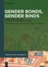 Image for Gender bonds, gender binds: women, men, and family in Middle High German literature