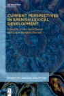 Image for Current Perspectives in Spanish Lexical Development