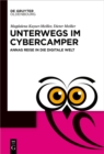 Image for Unterwegs Im Cyber-Camper: Annas Reise in Die Digitale Welt