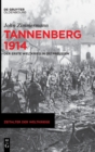 Image for Tannenberg 1914 : Der Erste Weltkrieg in Ostpreußen