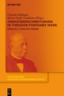 Image for Grenzuberschreitungen in Theodor Fontanes Werk: Sprache, Literatur, Medien