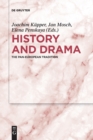 Image for History and Drama : The Pan-European Tradition