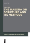 Image for The Masora on Scripture and Its Methods