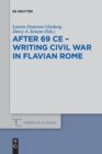 Image for After 69 CE - Writing Civil War in Flavian Rome