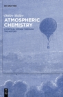 Image for Atmospheric chemistry  : a critical voyage through the history