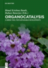 Image for Organocatalysis  : a green tool for sustainable developments