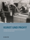 Image for Kunst und Profit : Museen und der franzoesische Kunstmarkt im Zweiten Weltkrieg