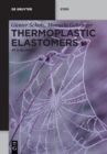 Image for Thermoplastic elastomers  : at a glance