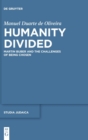 Image for Humanity Divided : Martin Buber and the Challenges of Being Chosen