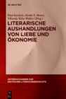 Image for Literarische Aushandlungen Von Liebe Und Ökonomie
