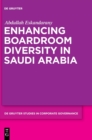 Image for Enhancing Boardroom Diversity in Saudi Arabia