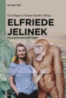 Image for Elfriede Jelinek: Provokationen der Kunst