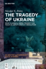 Image for Tragedy of Ukraine: What Classical Greek Tragedy Can Teach Us About Conflict Resolution
