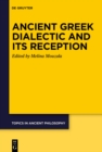 Image for Ancient Greek dialectic and its reception