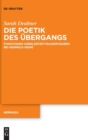 Image for Die Poetik des Ubergangs : Funktionen unbelebter Frauenfiguren bei Heinrich Heine