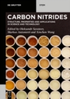 Image for Carbon nitrides: structure, properties and applications in science and technology
