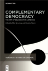 Image for Complementary democracy: the art of deliberative listening