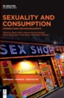 Image for Sexuality and Consumption